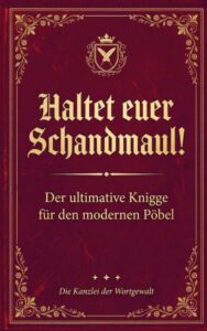 Rezension zu Haltet Euer Schandmaul von Allweier