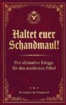 Rezension zu Haltet Euer Schandmaul von Allweier