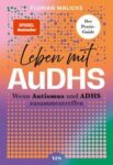 Rezension zu Leben mit AuDHS von Florian Malicke