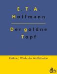 Rezension zu Der goldne Topf von Hoffmann