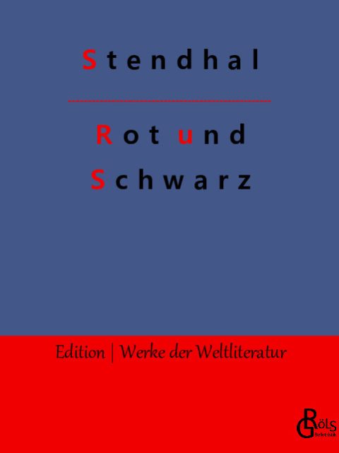 Rezension zu Rot und Schwarz von Stendhal