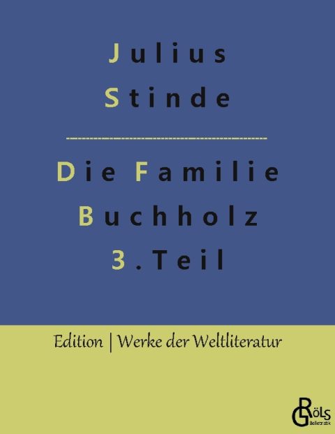 Rezension zu Die Familie Buchholz III von Stinde