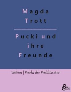 Rezension zu Pucki und ihre Freunde von Trott