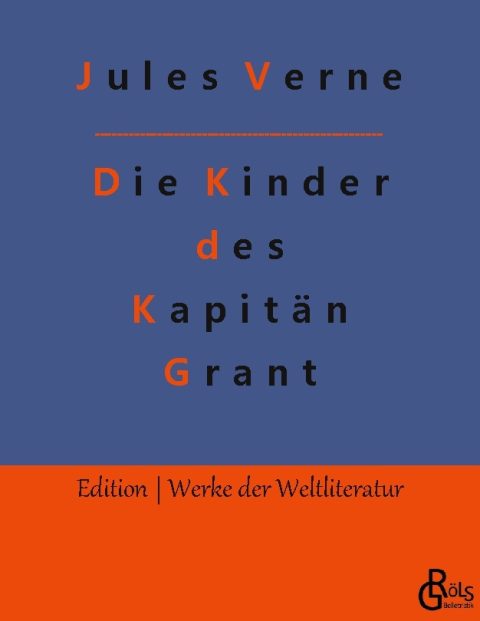 Rezension zu Die Kinder des Kapitän Grant von Verne