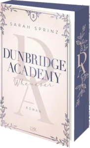 Rezension zu Dunbridge Academy. Whenever von Sarah Sprinz