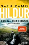 Hildur. Das Tal der Schuld von Satu Rämö