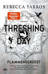 Rezension zu Threshing Day. Flammengeküsst von Rebecca Yarros