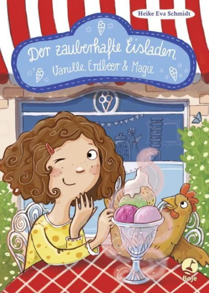 Buchcover: Der zauberhafte Eisladen – Vanille, Erdbeer und Magie (Band 1)