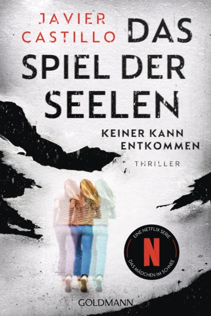 Buchcover: Das Spiel der Seelen – Keiner kann entkommen