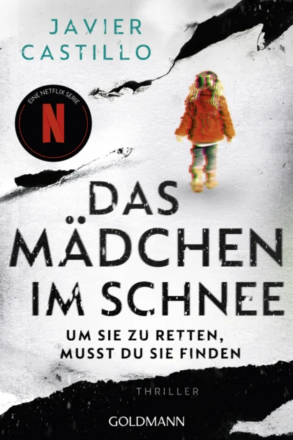 Buchcover: Das Mädchen im Schnee – Um sie zu retten, musst du sie finden