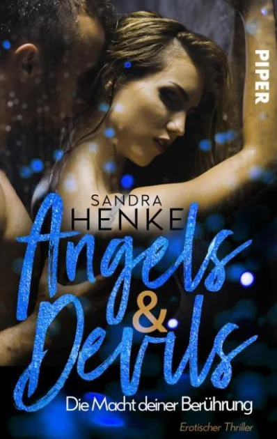 Buchcover: Angels & Devils – Die Macht deiner Berührung