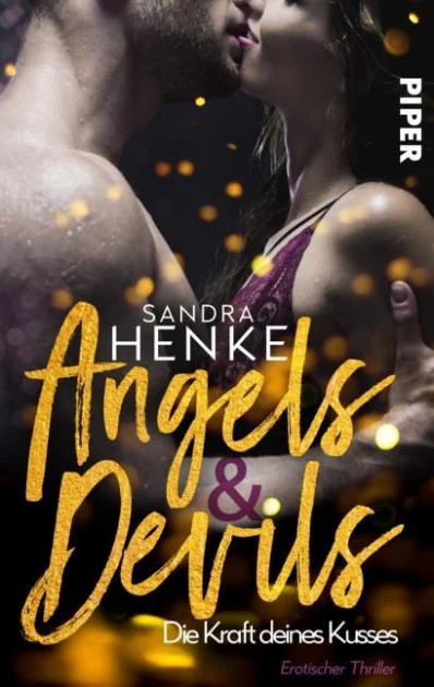 Buchcover: Angels & Devils – Die Kraft deines Kusses