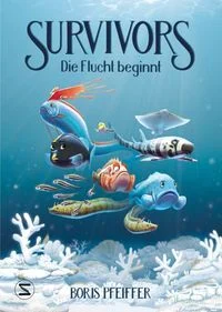 Buchcover: Survivors (1): Die Flucht beginnt