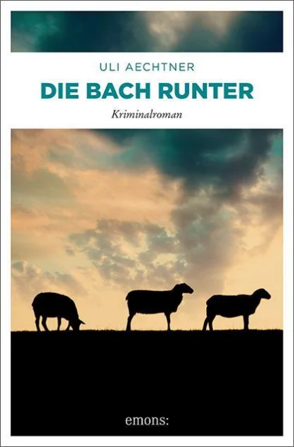 Buchcover: Die Bach runter