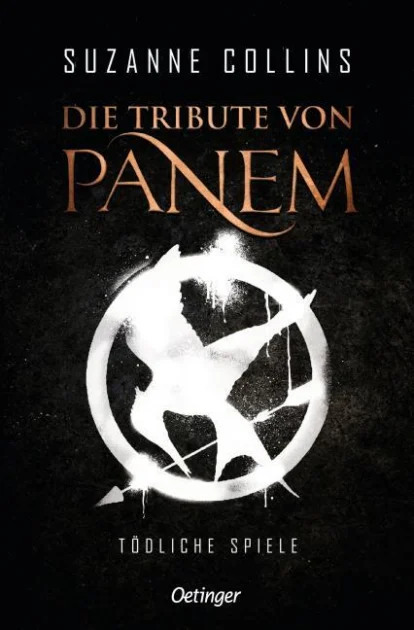Buchcover: Die Tribute von Panem 1. Tödliche Spiele