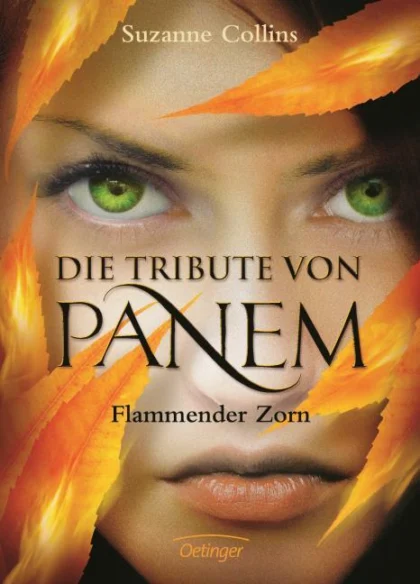 Buchcover: Die Tribute von Panem 3. Flammender Zorn