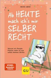 Buchcover: Ab heute mach ich's mir selber recht