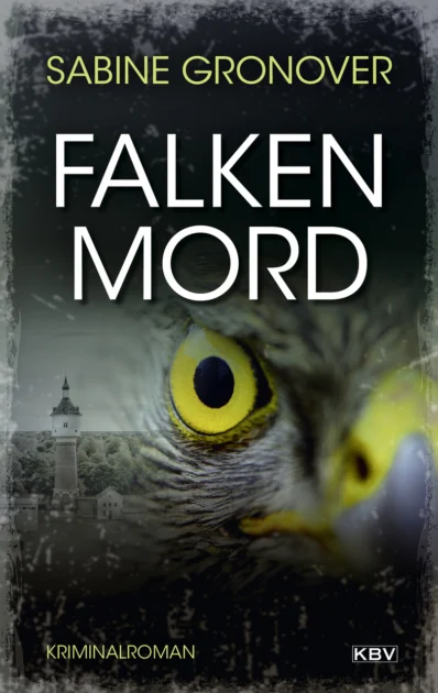 Buchcover: Falkenmord (als Sabine Gronover)