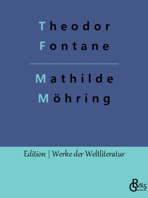 Rezension zu Mathilde Möhring von Theodor Fontane