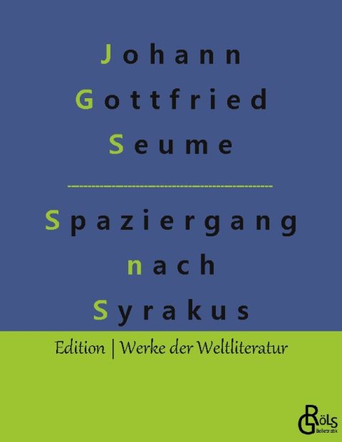 Rezension zu Spaziergang nach Syrakus von Seume